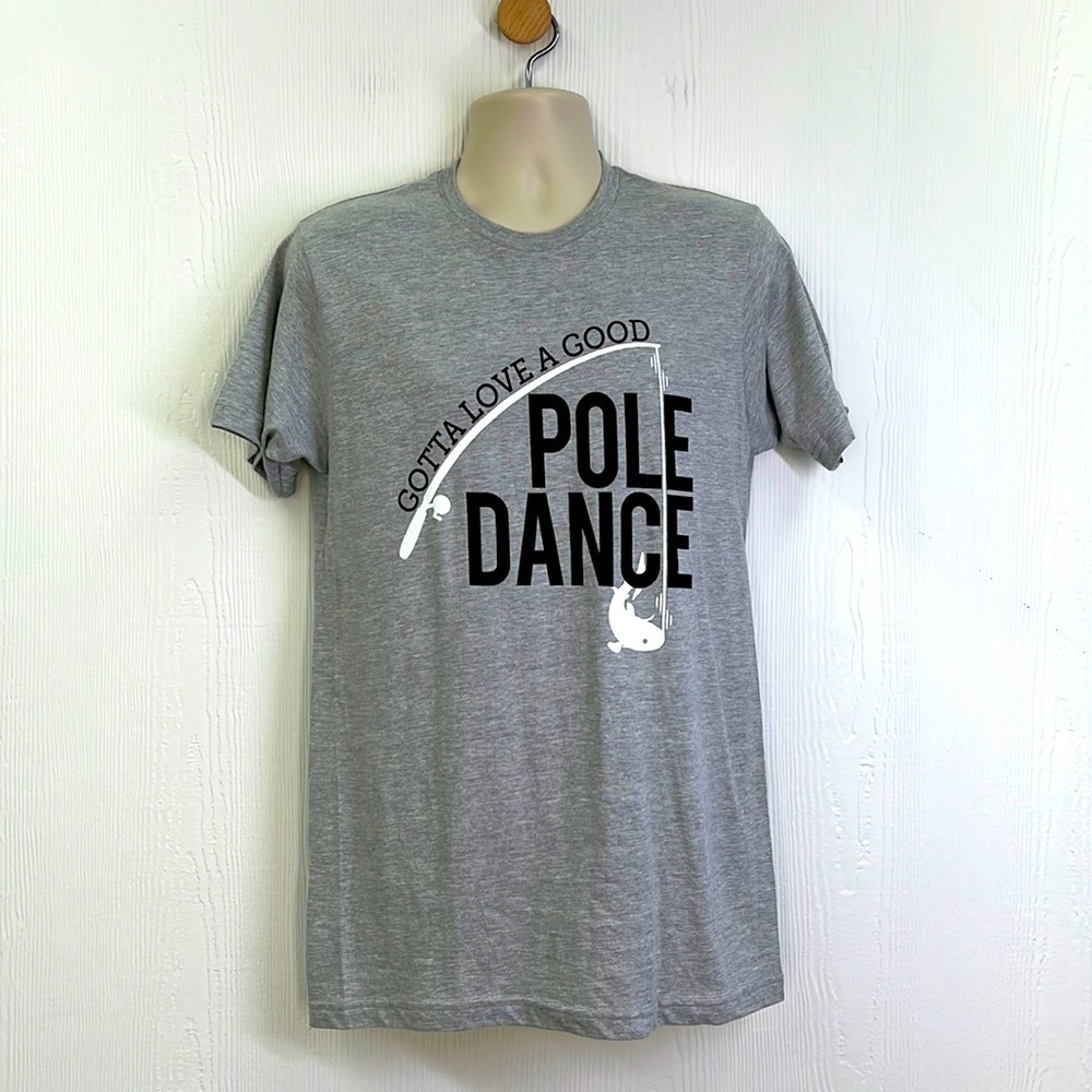 Ann Arbor - Gotta Love A Good Pole Dance Fishing Short Sleeve Shirt Medium